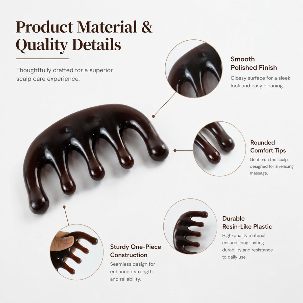 A dark brown resin scalp massager is displayed with callouts highlighting its smooth polished finish, rounded comfort tips,